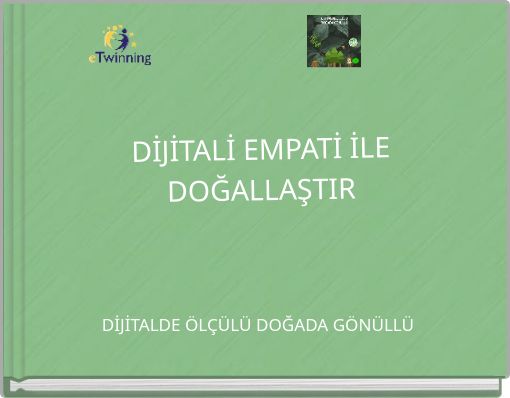 DİJİTALİ EMPATİ İLE DOĞALLAŞTIR