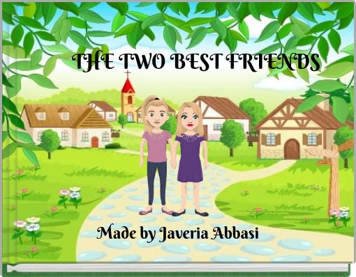 THE TWO BEST FRIENDS