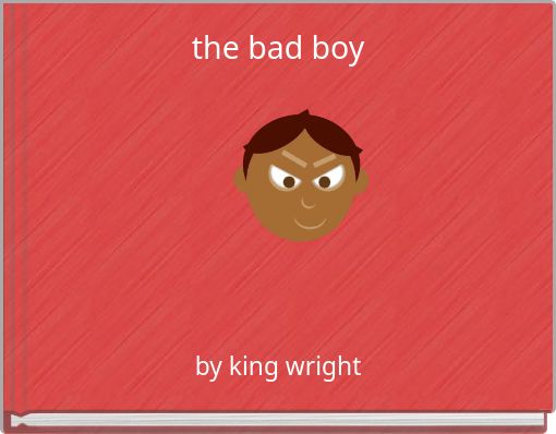 the bad boy