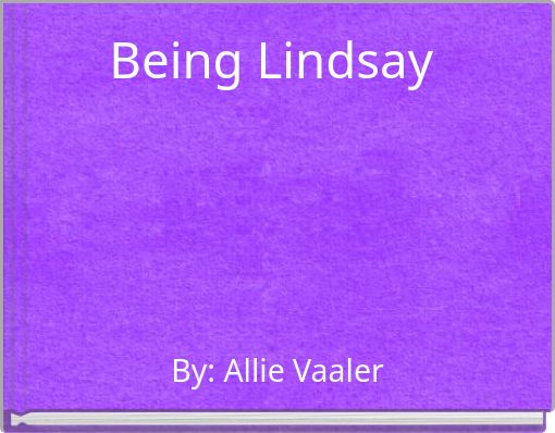 Being Lindsay