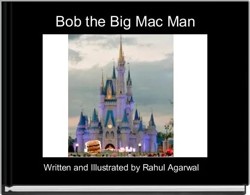 Book Cover for: Bob the Big Mac Man