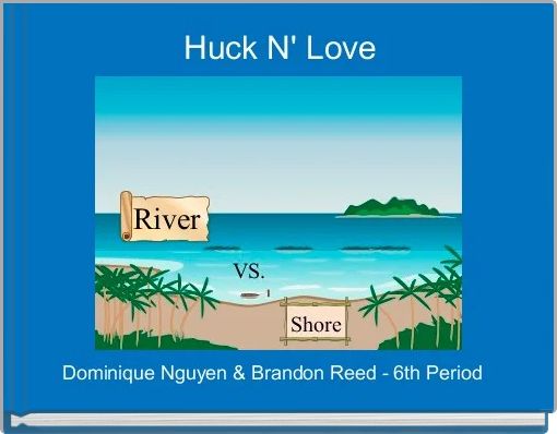 Huck N' Love