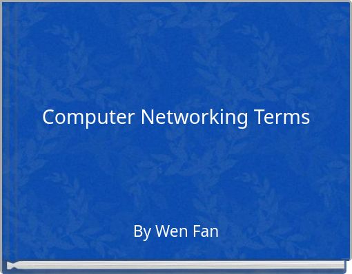 Computer Networking Terms