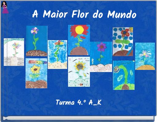 A Maior Flor do Mundo