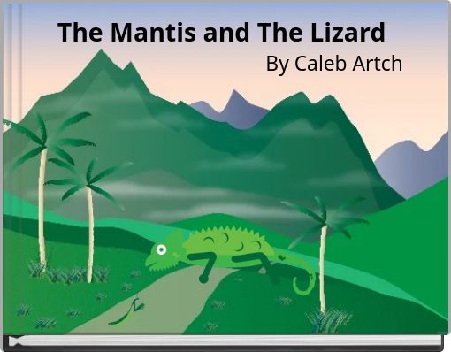 Book Cover for: The Mantis and The Lizard