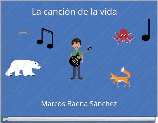 La canción de la vida