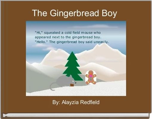 The Gingerbread Boy 