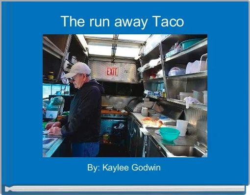 Front cover of 'The run away Taco ' 