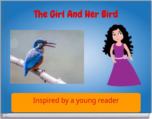 The Girl And Her Bird