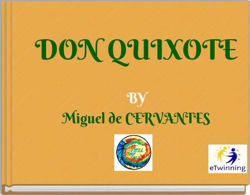 DON QUIXOTE BY Miguel de CERVANTES