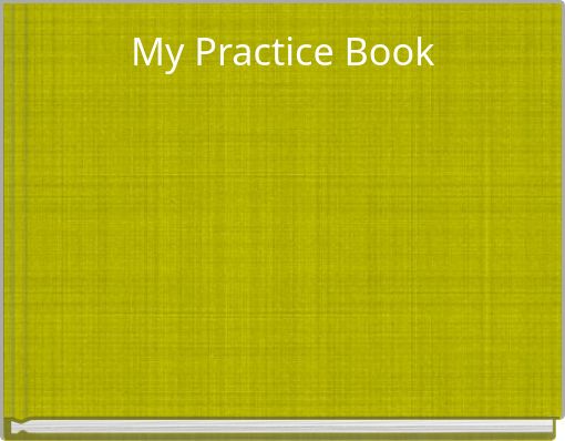 My Practice Book