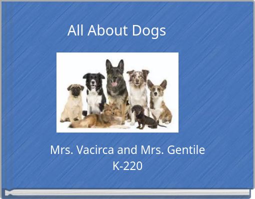 All About Dogs