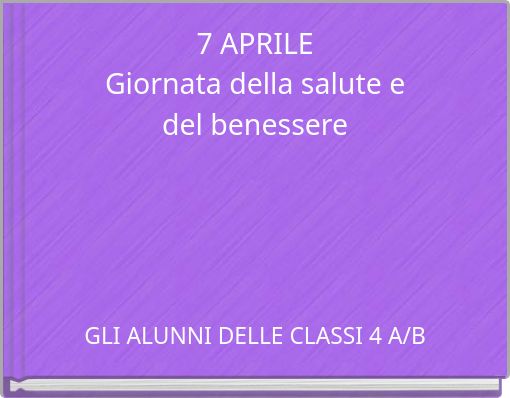 7 APRILE Giornata della salute e del benessere