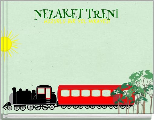 Front cover of 'NEZAKET TRENİ' 