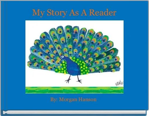 Front cover of 'My Story As A Reader' 