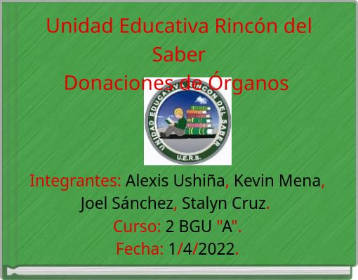 Unidad Educativa Rinc&oacute;n del Saber Donaciones de &Oacute;rganos