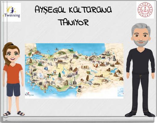 AYŞEG&Uuml;L K&Uuml;LT&Uuml;R&Uuml;N&Uuml; TANIYOR