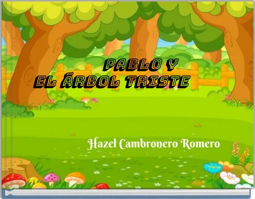 Pablo y el &Aacute;rbol triste