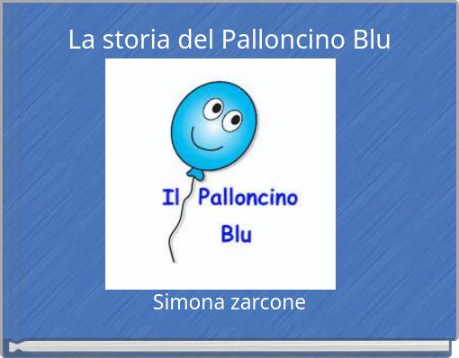 La storia del Palloncino Blu