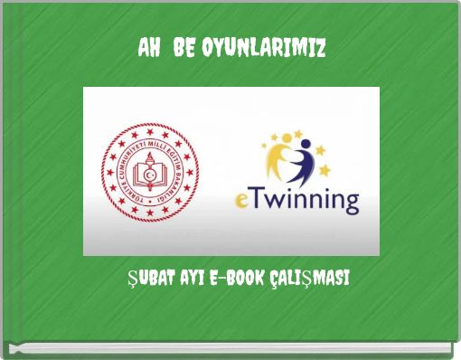 AH BE OYUNLARIMIZ
