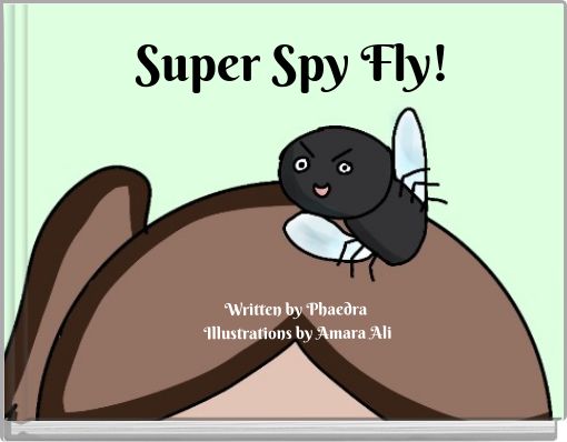 Super spy cheap super fly