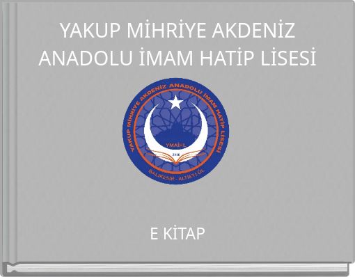 YAKUP MİHRİYE AKDENİZ ANADOLU İMAM HATİP LİSESİ