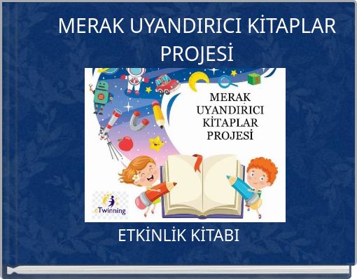 MERAK UYANDIRICI KİTAPLAR PROJESİ