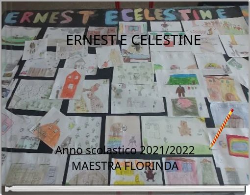 ERNEST E CELESTINE