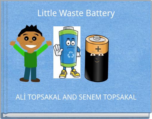 Little Waste Battery