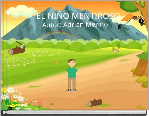 EL NIÑO MENTIROSO