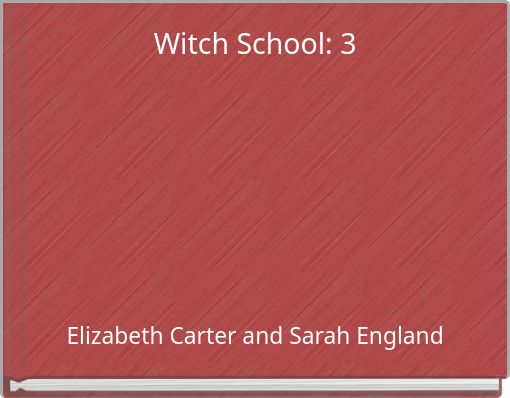 Witch School: 3