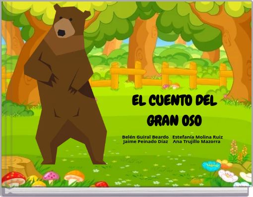 EL CUENTO DEL GRAN OSO