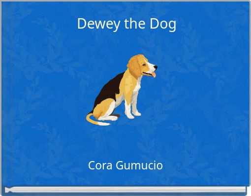 Dewey the Dog