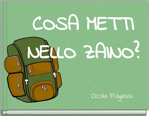 COSA METTI NELLO ZAINO?