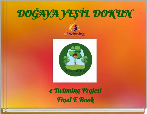 DOĞAYA YEŞİL DOKUN