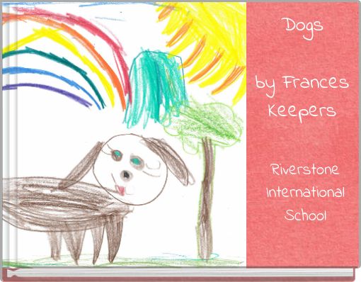 Dogs by Frances Keepers