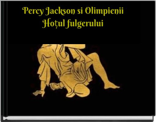 Percy Jackson si Olimpienii Hoțul fulgerului