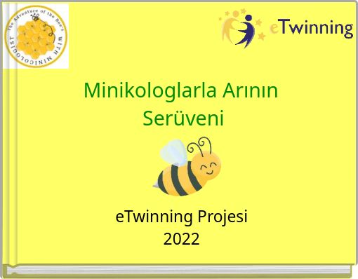 Front cover of 'Minikologlarla Arının Serüveni' 