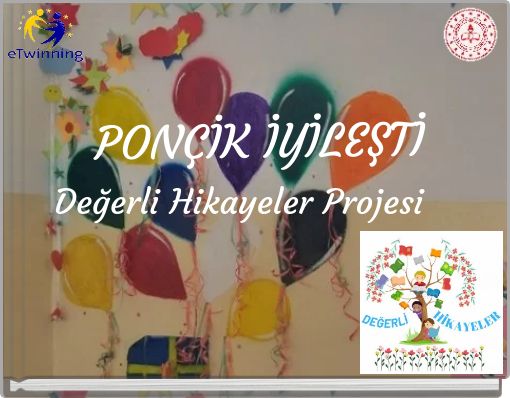 PON&Ccedil;İK İYİLEŞTİ