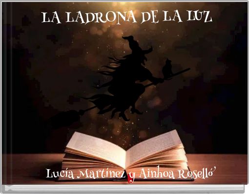 Front cover of 'LA LADRONA DE LA LUZ' 