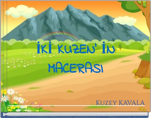İKİ KUZEN' İN MACERASI