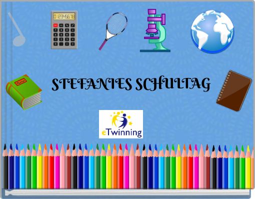 STEFANIES SCHULTAG