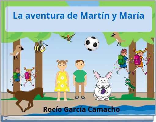 La aventura de Martín y María