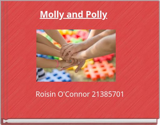 Molly and Polly