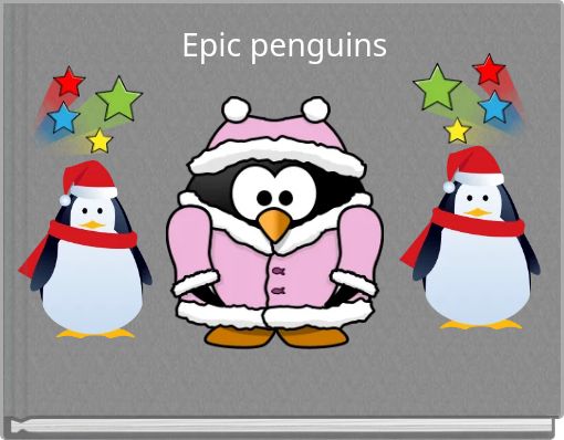 Epic penguins