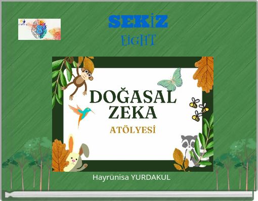 SEKİZ EİGHT