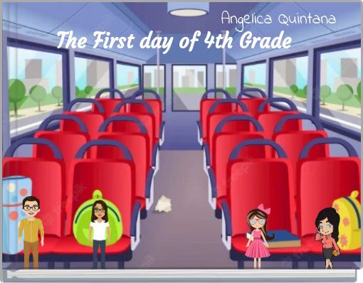 The First day of 4th Grade