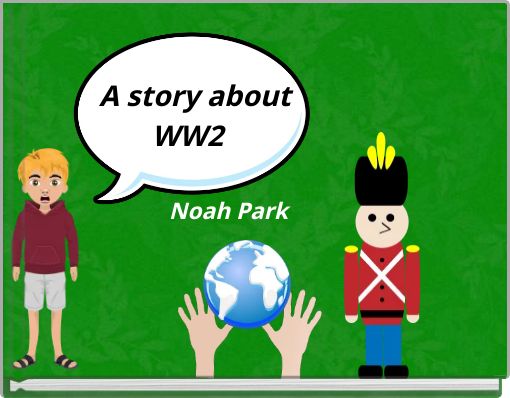 A story about WW2