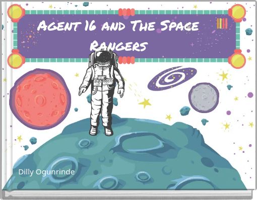 Agent 16 and The Space Rangers