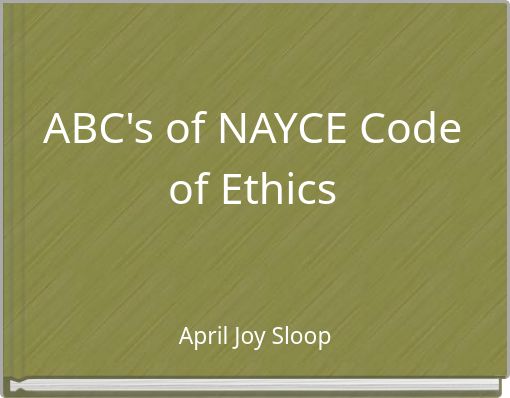 ABC's of NAYCE Code of Ethics